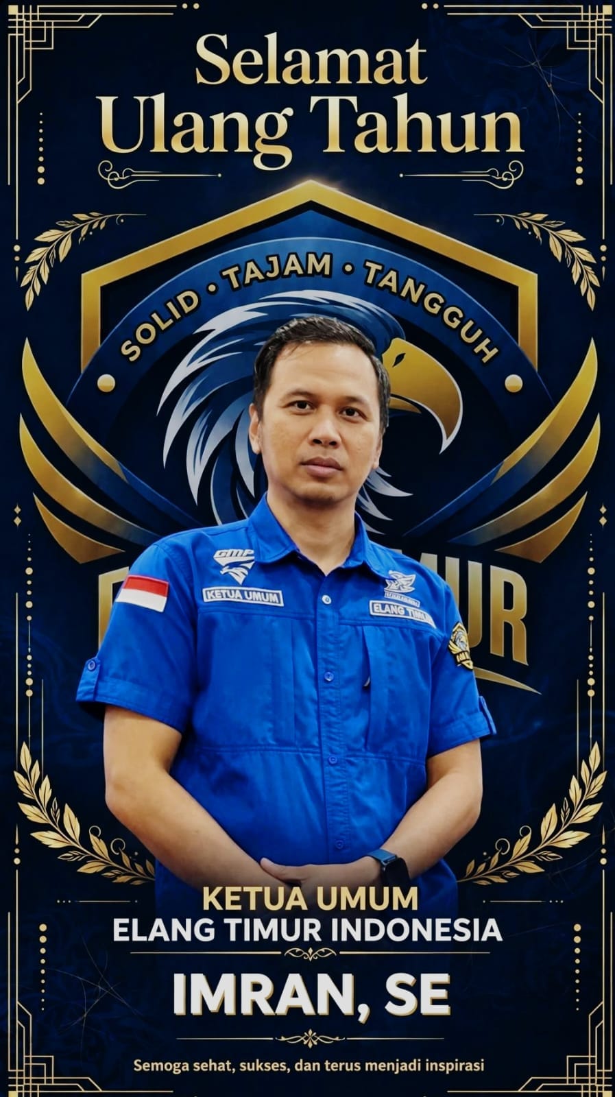 Selamat Ulang Tahun Imran,SE–Ketua Umum DPP ELIT